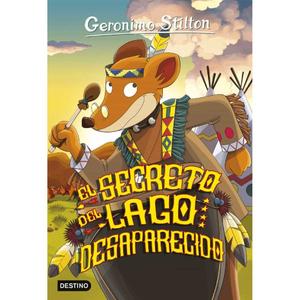 Geronimo Stilton - El secreto del lago desaparecido - Libro 50