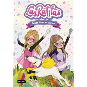 Las Ratitas - Las Súper Ratitas en Acción - Libro 2